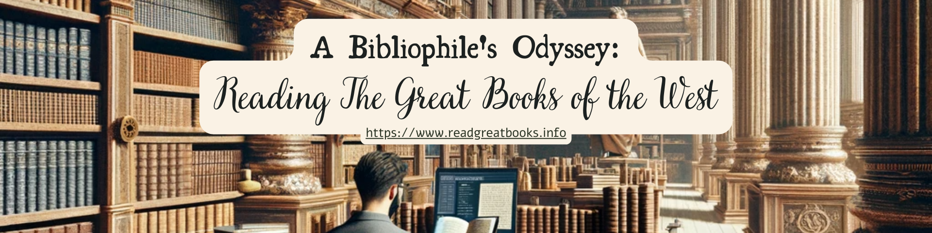 A Bibliophile's Odyssey: Reading The Great Books